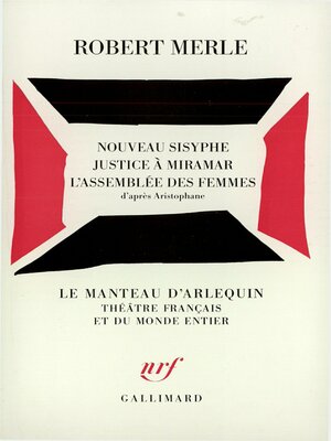 cover image of Nouveau Sisyphe / Justice à Miramar / L'Assemblée des femmes (d'après Aristophane)